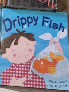 Nicola Baxter, Roz Kightley - Drippy Fish