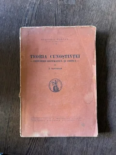 Nicolae Bagdasar - Teoria cunostintei (volumul 2, 1942)