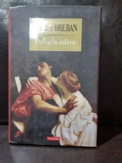NICOLAE BREBAN - ORFEU IN INFERN