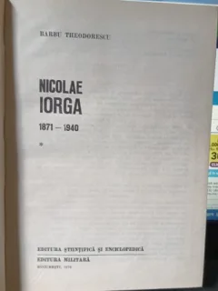 Nicolae Iorga (1871-1940) - Barbu Theodorescu