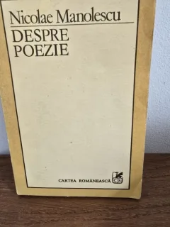 Nicolae Manolescu - Despre poezie