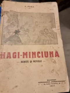 Nicolae Popa - Hagi-Minciuna. Schite si Nuvele