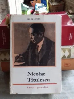 NICOLAE TITULESCU - ION M. OPREA
