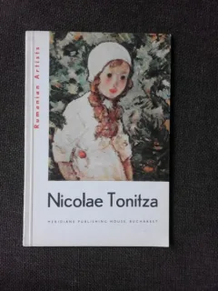 NICOLAE TONITZA, TEXT AMELIA PAVEL