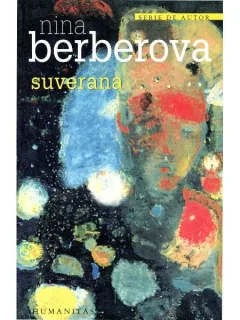 Nina Berberova, Suverana