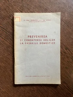 Nina Mihaescu Prevenirea si combaterea bolilor la pasarile domestice