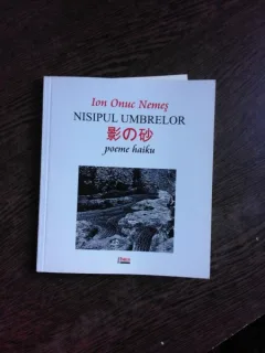 NISIPUL UMBRELOR, POEME HAIKU - ION ONUC NEMES  (POEME, CARTE CU DEDICATIE SI 2 CARTI POSTALE SEMNATE DE AUTOR)