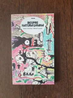 Noam Chomsky, Michel Foucault - Despre natura umana