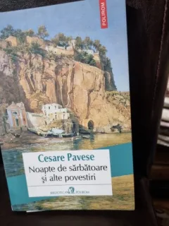 Noapte de sarbatoare si alte povestiri - Cesare Pavese