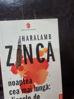 Noaptea cea mai lunga. Dincolo de intuneric - Haralamb Zinca