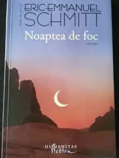 Noaptea de foc - Eric Emmanuel Schmitt