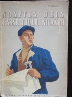 NOAPTEA DE LA RASARITUL LUI NICANOR - H. ROHAN
