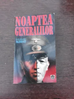 Noaptea generalilor - Hans Helmut Kirst
