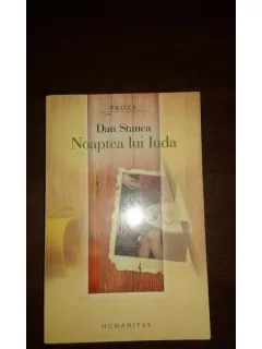 NOAPTEA LUI IUDA, DAN STANCA
