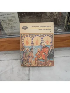 Noaptea neinfricatilor - basme arabe , vol 1