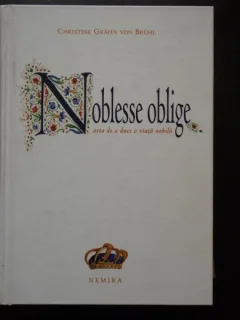 Noblesse Oblige - Christine Grafin von Bruhl