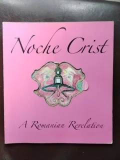 Noche Crist - A Romanian Revelation