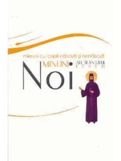 NOI MINUNI ALE SFANTULUI EFREM