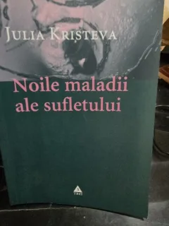 Noile maladii ale sufletului - Julia Kristeva
