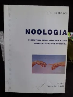 NOOLOGIA - ILIE BADESCU