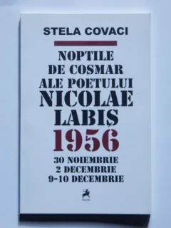 NOPTILE DE COSMAR ALE POETUL;UI NICOLAE LABIS 1956 - STELA COVACI