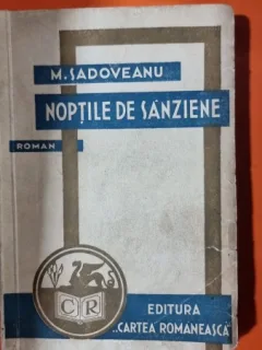 Noptile de sanziene , Mihail Sadoveanu