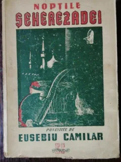 NOPTILE SEHEREZADEI - EUSEBIU CAMILAR