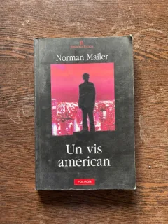 Norman Mailer - Un vis american