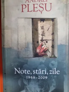 NOTE, STARI, ZILE - ANDREI PLESU