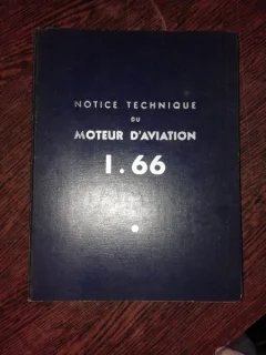 NOTICE TEHNIQUE DU MOTEUR D'AVIATION I. 66  (TEXT IN LIMBA FRANCEZA)
