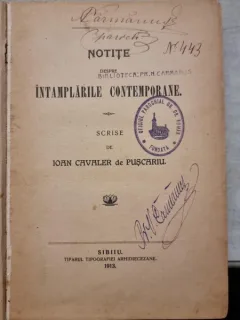 Notite despre intamplarile contemporane - Ioan Cavaler de Puscariu (cu semnatura ex-libris a preotului martir Nicolae Carmanus)