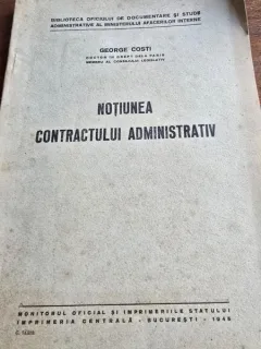 Notiunea contractului administrativ - George Costi  cu dedicatia autorului