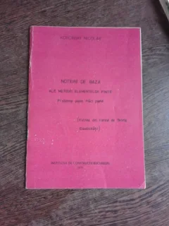 NOTIUNI DE BAZA ALE METODEI ELEMENTELOR FINITE - KORCINSKI NICOLAE