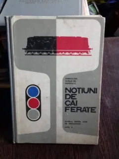 NOTIUNI DE CAI FERATE - IONESCU GH.