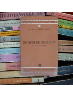 Notiuni de geologie , Prof. Dr. I. Popescu-Voitesti , 1943