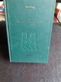 NOTRE DAME DE PARIS - VICTOR HUGO