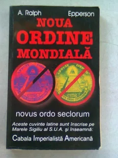 NOUA ORDINE MONDIALA - A . RALPH EPPERSON