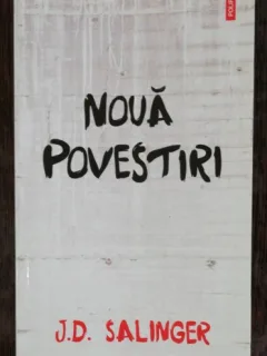 NOUA POVESTIRI - J.D.SALINGER