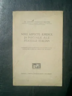 Noui aspecte juridice si sociale ale statului italian - Antonio Constanzo Deliperi