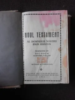 NOUL TESTAMENT AL DOMNULUI NOSTRU IISUS HRISTOS, TRADUCERE DE NICODIM PATRIARHUL ROMANIEI