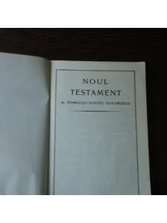 NOUL TESTAMENT AL DOMNULUI NOSTRU ISUS HRISTOS