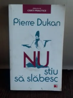 NU STIU SA SLABESC - PIERRE DUKAN