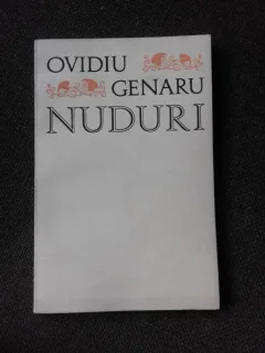NUDURI - OVIDIU GENARU  (CU DEDICATIA AUTORULUI PENTRU POETUL ION ZAMFIR)