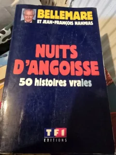 Nuits D Angoisse. 50 histoires vraies - Perre Bellemare
