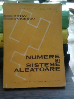 Numere si sisteme aleatoare- Octav Onicescu