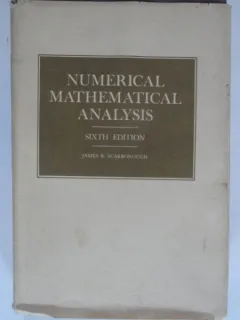 NUMERICAL MATHEMATICAL ANALYSIS - JAMES B. SCARBOROUGH