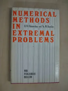 NUMERICAL METHODS IN EXTREMAL PROBLEMS - B.N. PSHENICHNY  (EDITIE IN LIMBA ENGLEZA)