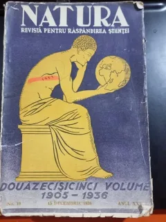 Numărul jubiliar „Natura - Revistă pentru răspândirea științei” (Anul XXV, No. 10, 15 Decembrie 1936)