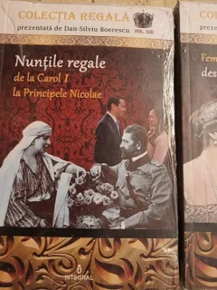 Nuntile regale de la Carol I la Principele Nicolae - Boerescu Dan-Silviu
