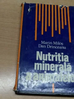 NUTRITIA MINERALA A ANIMALELOR-MARIN MILOS-DAN DRINCEANU